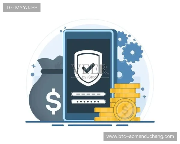 澳门银河官网安全可靠保障措施解析确保您的账户信息和资金安全无忧